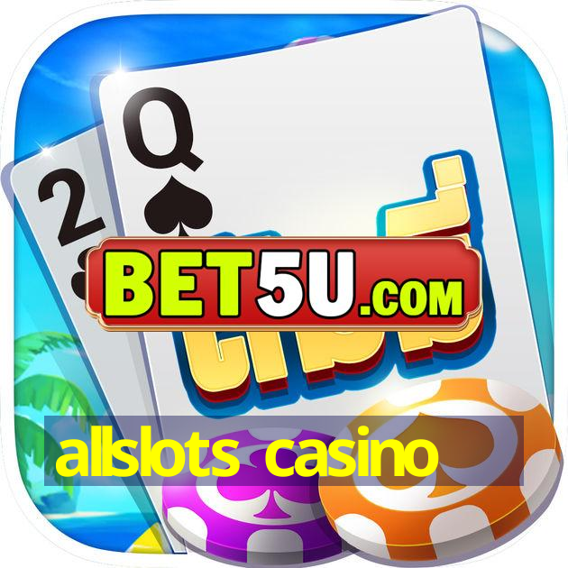 allslots casino